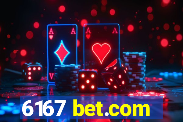 6167 bet.com